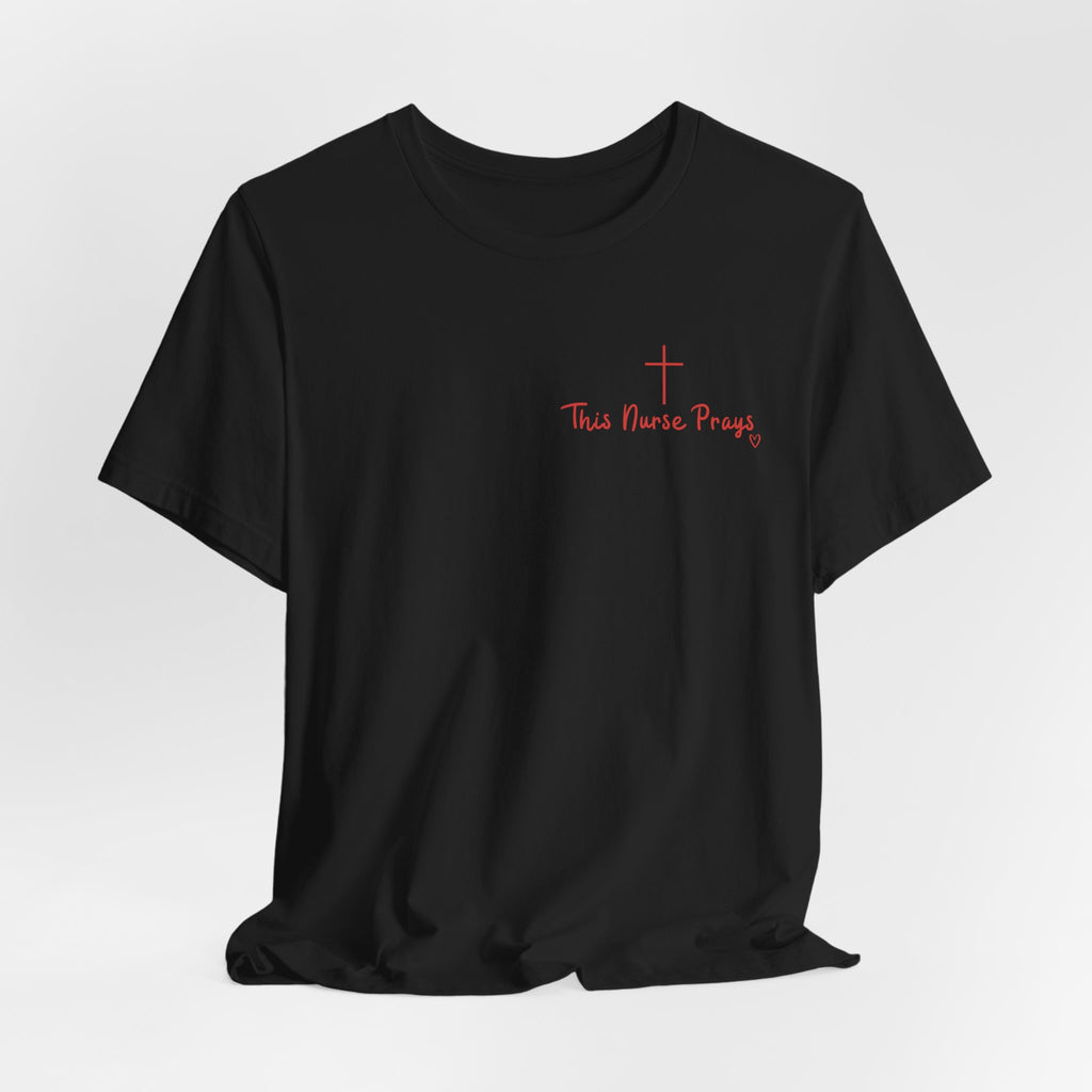 T-Shirt — Thin Nurse Prays Chest Cross Tee