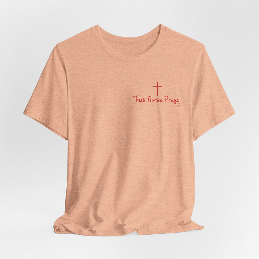 T-Shirt — Thin Nurse Prays Chest Cross Tee