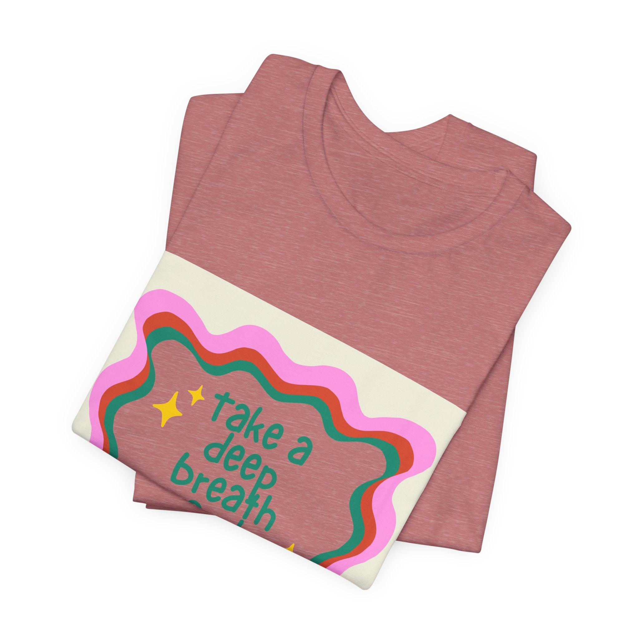 Nurse Graphic Tee — "Take a Deep Breath and Nurse" Relaxed Cotton T-Shirt