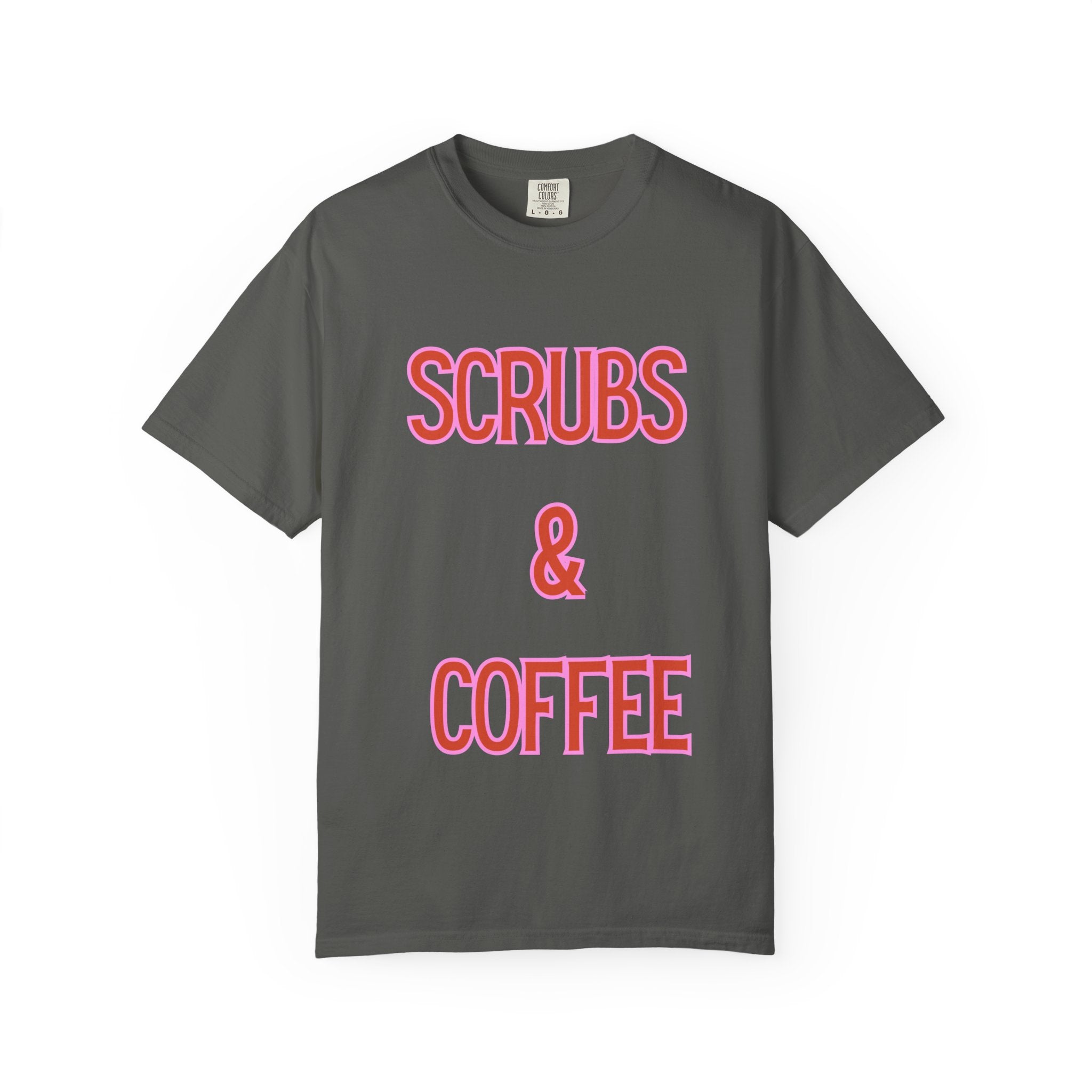 Scrubs & Coffee T-Shirt — Nurse Graphic Tee for Healthcare Workers