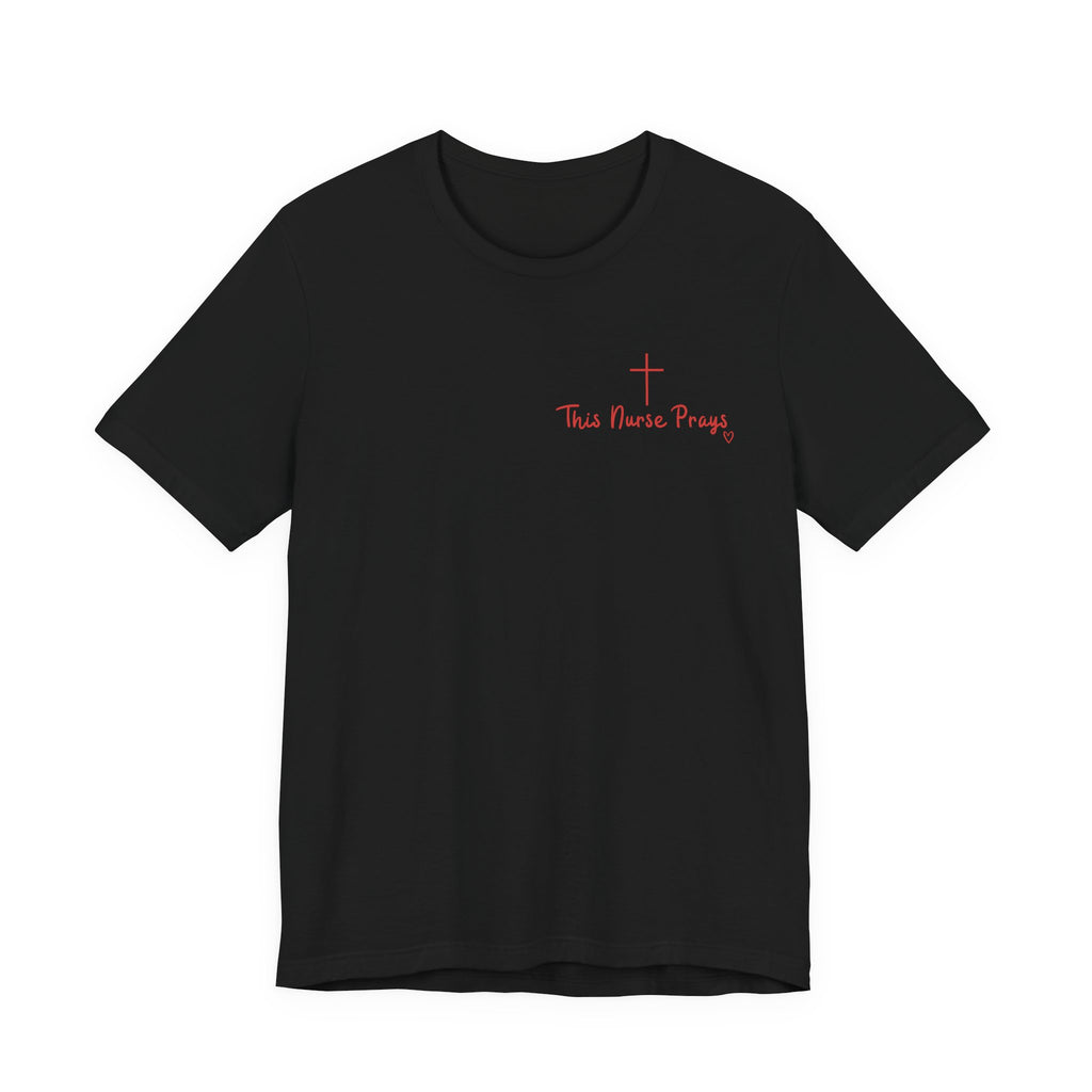 T-Shirt — Thin Nurse Prays Chest Cross Tee