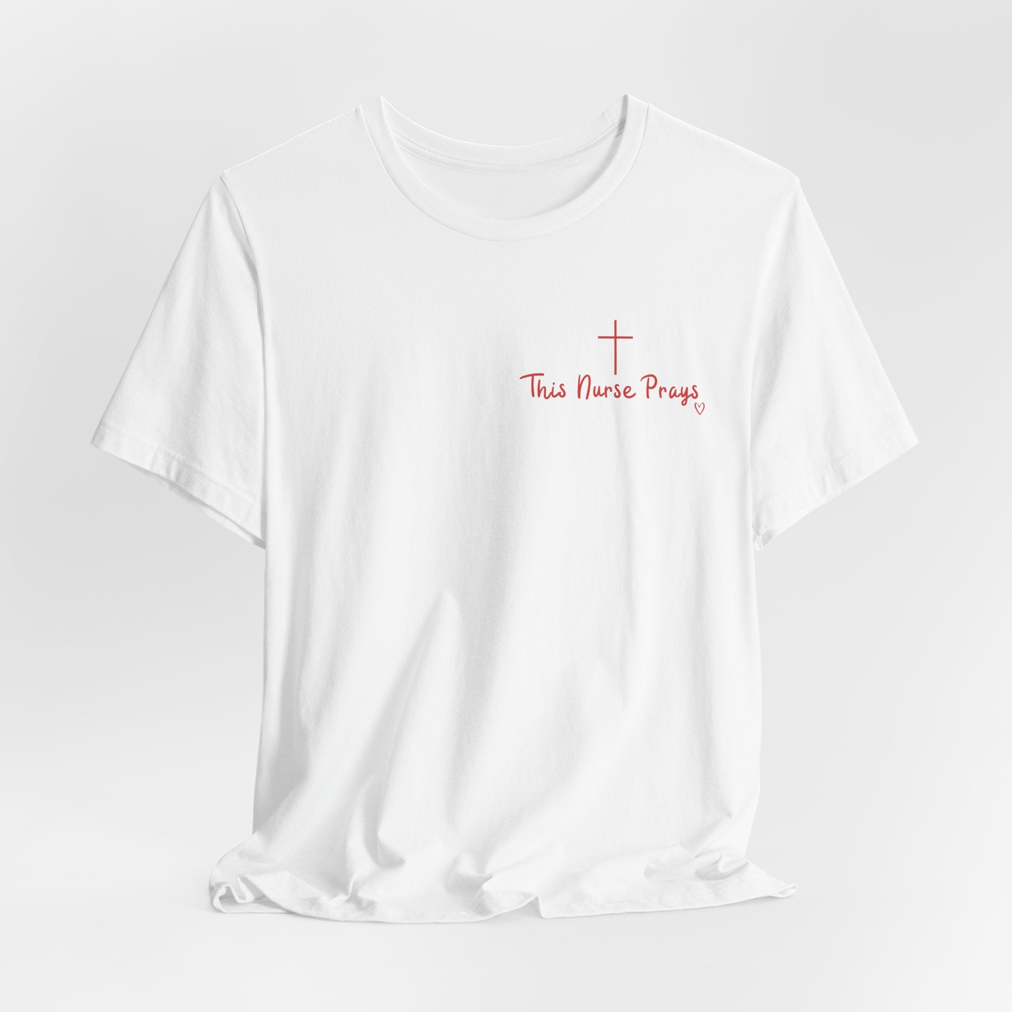 T-Shirt — Thin Nurse Prays Chest Cross Tee